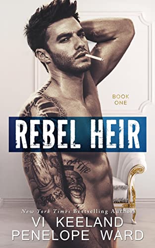 Rebel Heir: Book One von VI Keeland